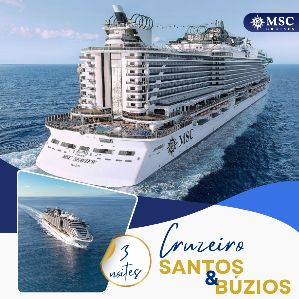 Promoções - Cruzeiro MSC Seaview Santos e Búzios