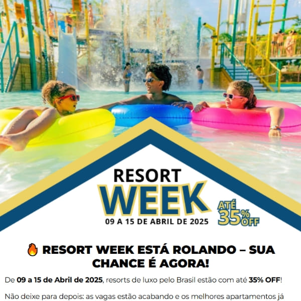 Promoções - Resort Week - 6 Resorts part 2