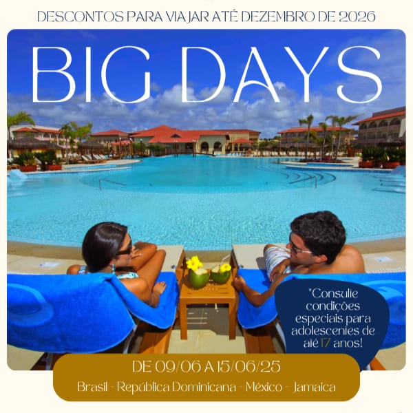 Promoções - Big Days Grand Palladium